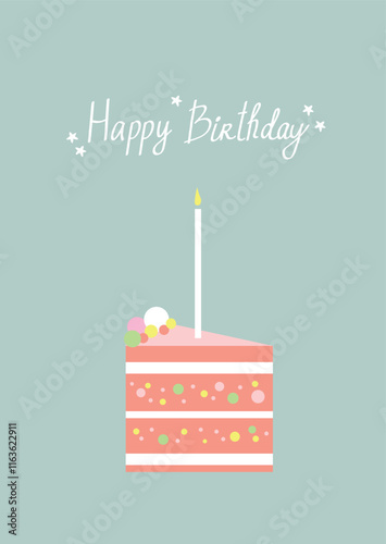 Happy birthday greeting card. Cute colorful party cake with candles and hand draw lettering. Vector illustration template
