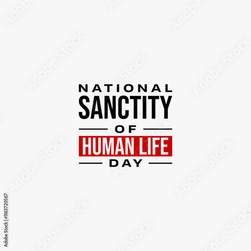 national sanctity of Human life day holiday concept