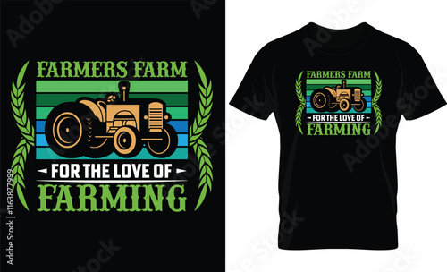 FARMERS FARM FOR THE LOVE OF FARMING.