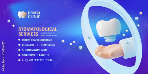 Dental clinic advertising banner 3D vector design, professional stomatological services, tooth implant and dentist hand