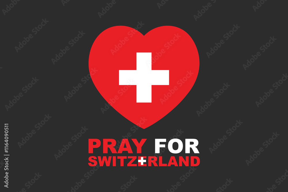 Fototapeta premium Pray for Switzerland Word with heart shape, Switzerland flag vector graphic, Switzerland country flag is a symbol of freedom, National Switzerland flag, vector illustration 