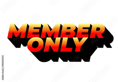 Member only. Text effect for social media or marketing ads photo