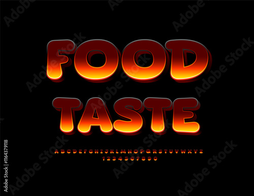 Vector Advertising logo Food Taste. Bright Hot Font. Flame style of Alphabet Letters and Numbers