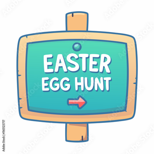 Easter egg hunt sign playful cartoon style outdoor fun environment sunny day concept