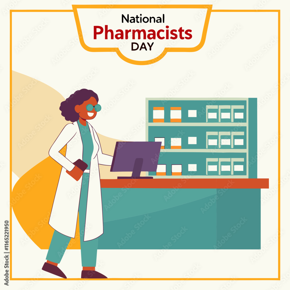 World Pharmacists Day or National Pharmacists Day World Pharmacists Day or National Pharmacists Day