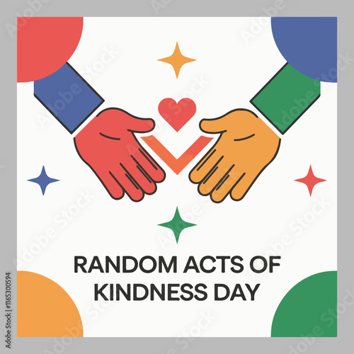 Celebrate Random Acts of Kindness Day: Spread love, positivity, and goodwill by performing simple acts of kindness to inspire generosity and create a positive impact in your community.
