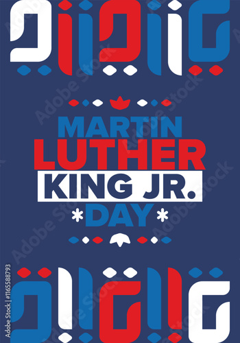 Martin Luther King, Jr. Day. Celebrated annual in United States in January, federal holiday. African American Rights Fighter. Patriotic american elements. Poster, card, banner, background. Vector