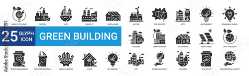 Green building icon collection set with efficiency, factory, renewable, solar house, solar panel