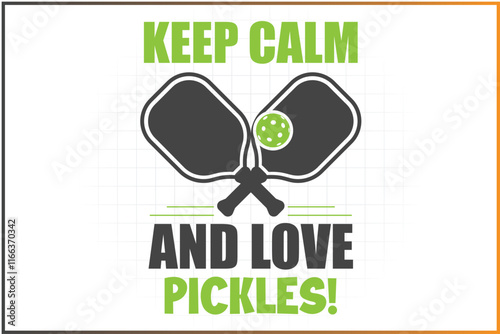 Pickleball T-shirt Design Mug Sticker For Print and digital use, keep calm and love Pickles