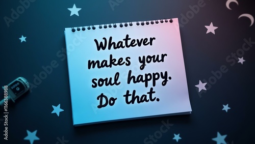 whatever makes your soul happy do that is written in neat, handwritten text on a textured notepad, arranged in a flat lay style against a dark, moody background photo