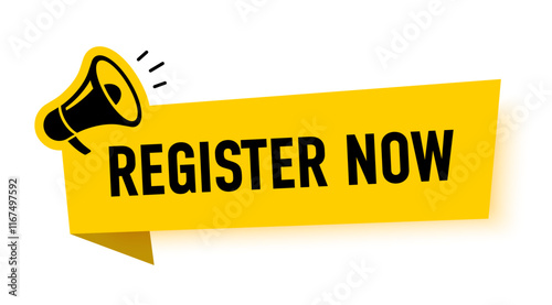 Megaphone with register now speech bubble. Loudspeaker. Banner for business, marketing and advertising. Vector illustration.