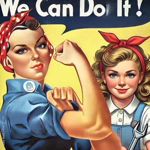 United States Cultural Retro Icon Rosie Riveter Female Women Recruiting Campaign with Young Girl Child. Rosy for Factories & Shipyards. International Women's Day. Strong Powerful Woman Revolution Sign photo