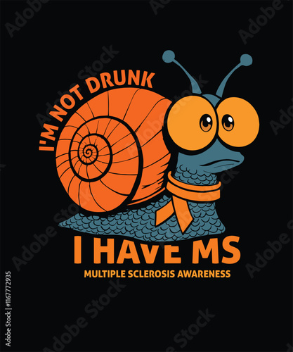 Multiple Sclerosis Awareness Snail T-Shirt