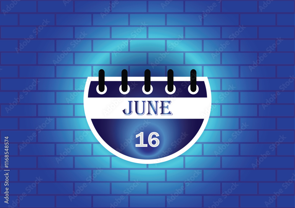 Obraz premium A stylized calendar page showing June 16th, digitally rendered against a blue brick wall backdrop. The image is ideal for date reminders, event planning, or scheduling related content.