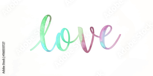 Colorful watercolor lettering, artistic love design, vibrant pastel hues, modern wall art, romantic decor.