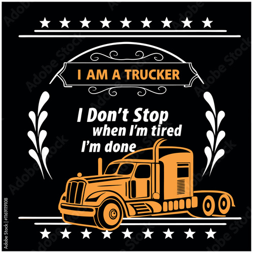 Trucker Quote T-Shirt Design