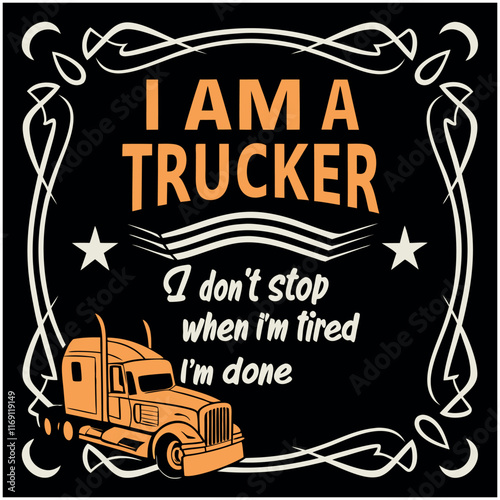 Trucker Quote T-Shirt Design