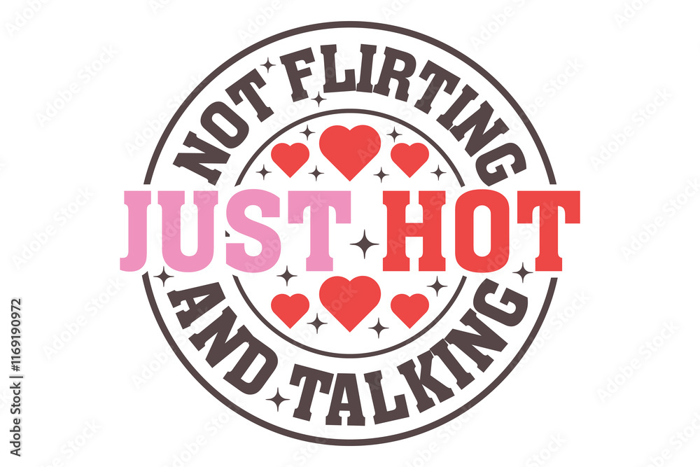 Fototapeta premium Funny & Sarcastic Valentine EPS T-shirt Design