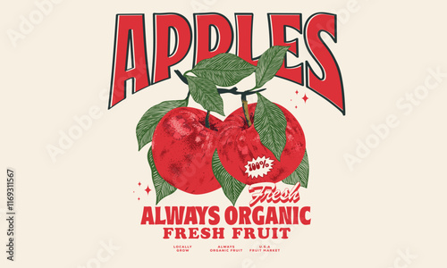 Organic food artwork for for t-shirt. Fruit vintage t-shirt design. Nature fruit print design. Sweet and juicy apple fruit artwork. Fresh apple fruit print.