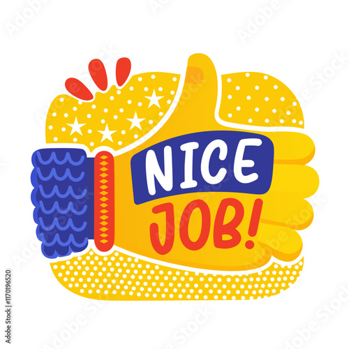 A flat sticker showcasing thump up with nice job text