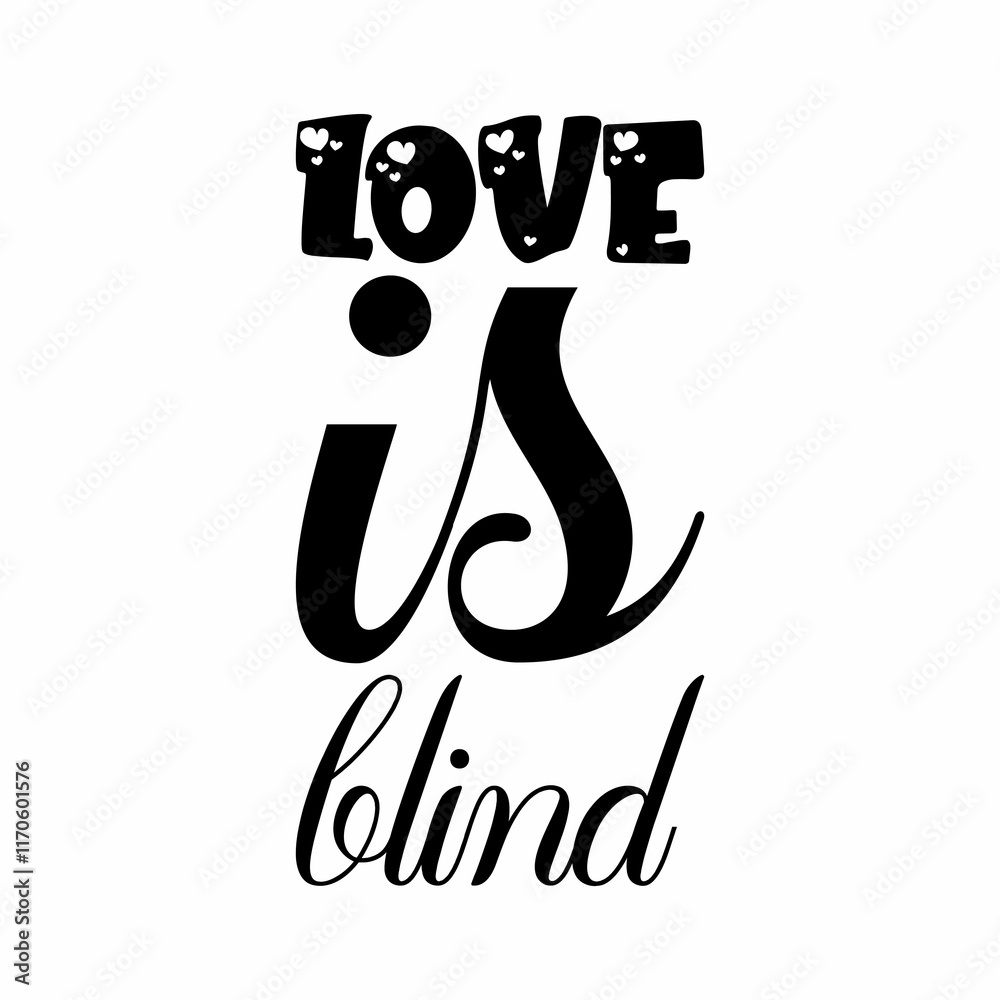 love is blind black letters quote love is blind black letters quote