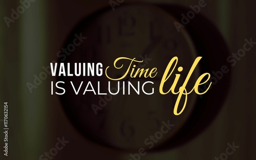 Inspirational time quotes emphasizing its value and importance. Perfect for designs, posters, and merchandise, highlighting time management, productivity, and life priorities. photo