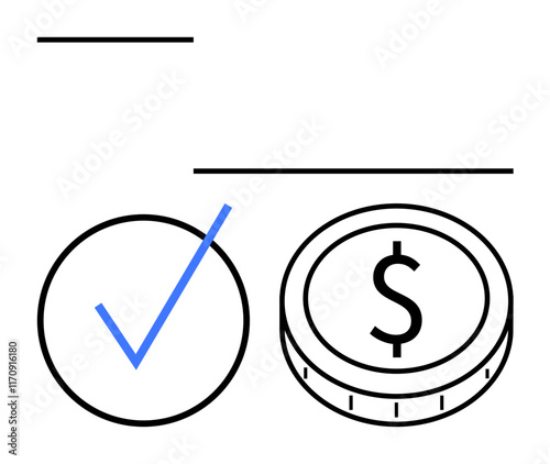 Blue checkmark in circle next to dollar coin outlines approval, validation, finance, payment, or reward. Ideal for business, e-commerce, success, agreement finance education banking abstract line