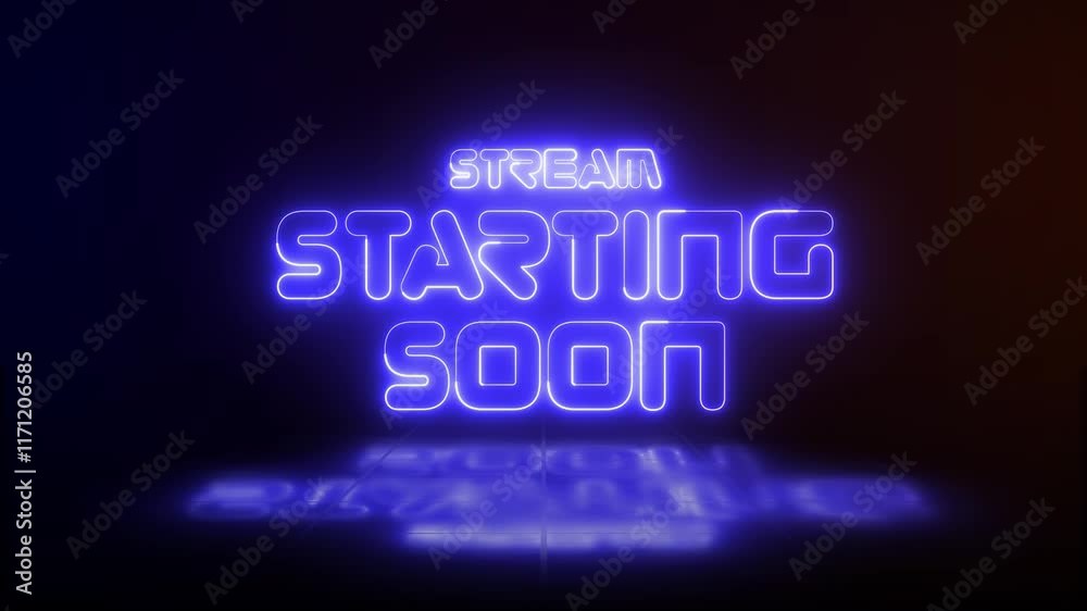 Stream Starting Soon blue neon sign glowing animation looping with reflection on dark background