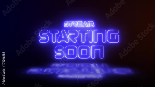 Stream Starting Soon blue neon sign glowing animation looping with reflection on dark background