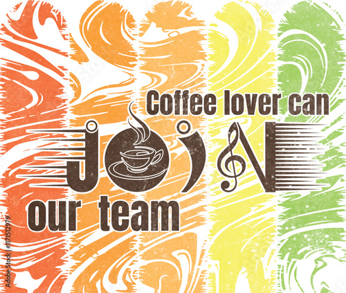 Coffee lover can join our team T shirt design, vector, apparel, template, eps 10, typography t shirt, vintage