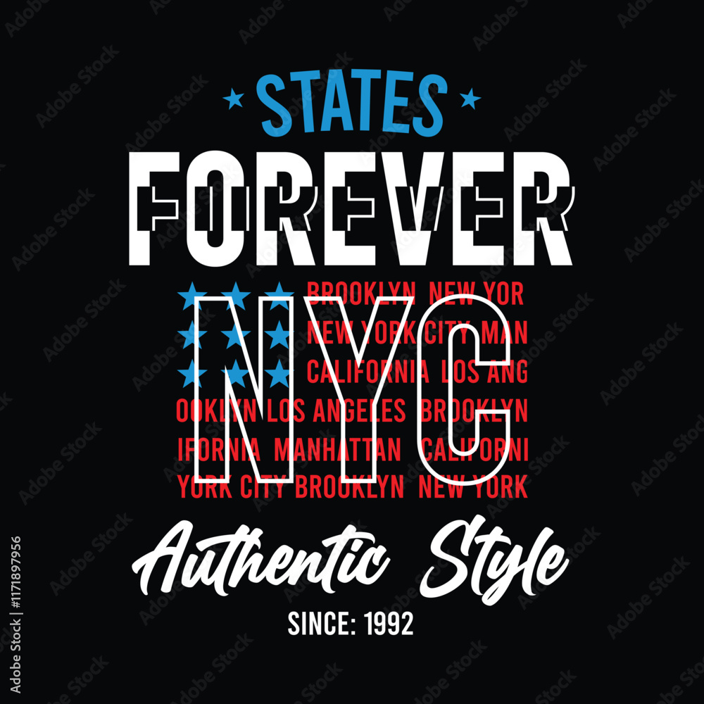 Forever States With Unique American Flag Background, graphic typography vector design Forever States With Unique American Flag Background, graphic typography vector design
