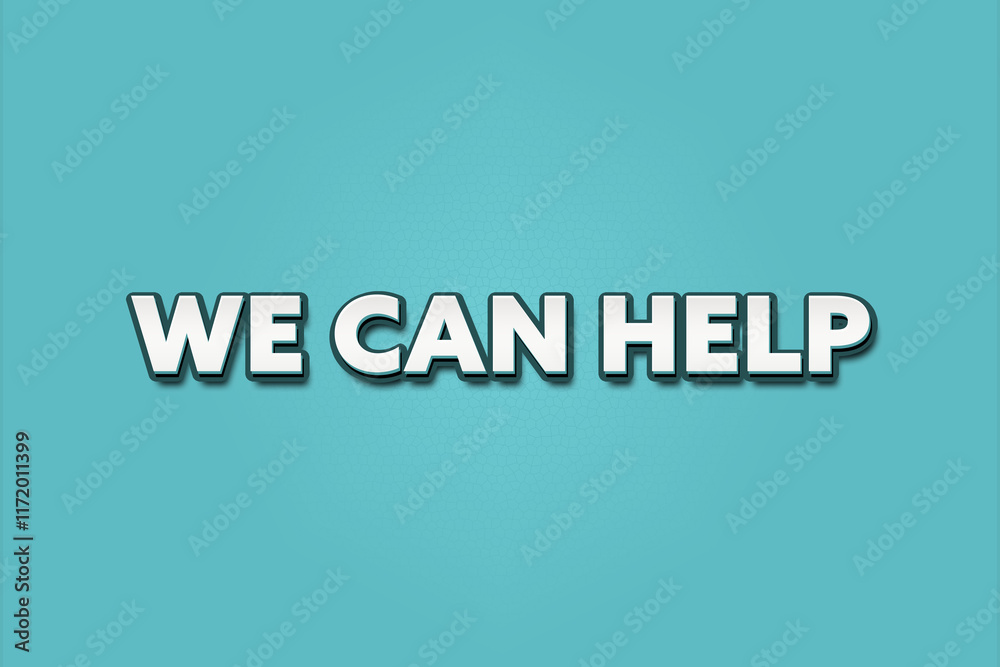 We can help. A Illustration with white text isolated on light green background.