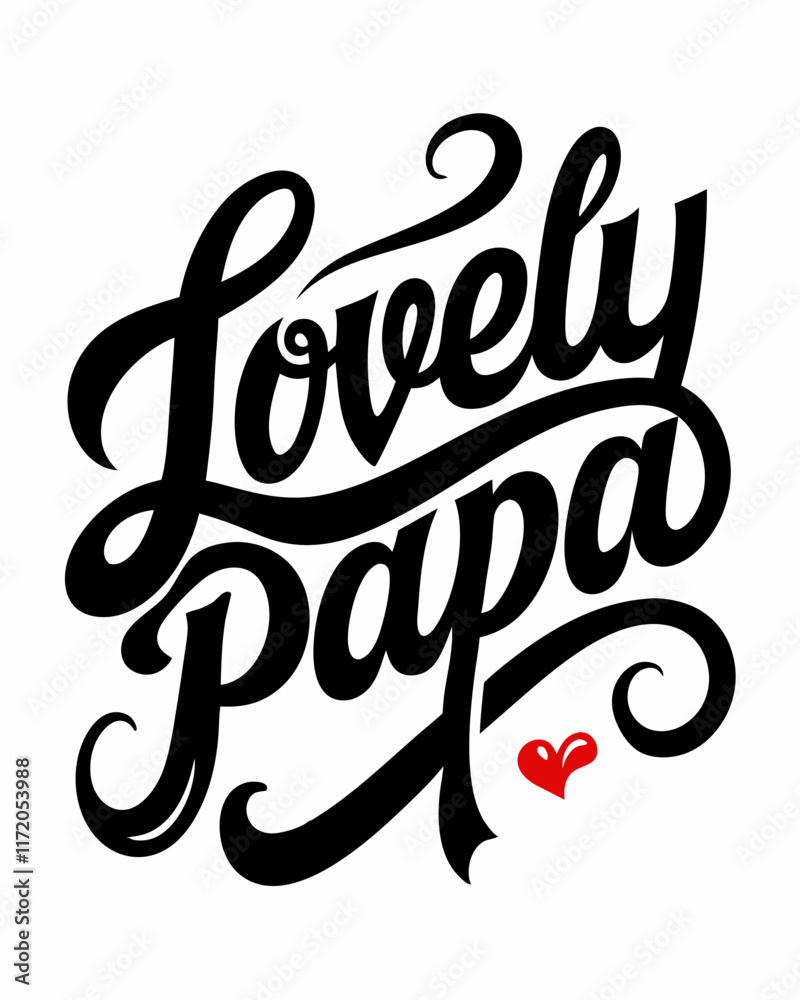 A typography for the text lovely papa A typography for the text lovely papa
