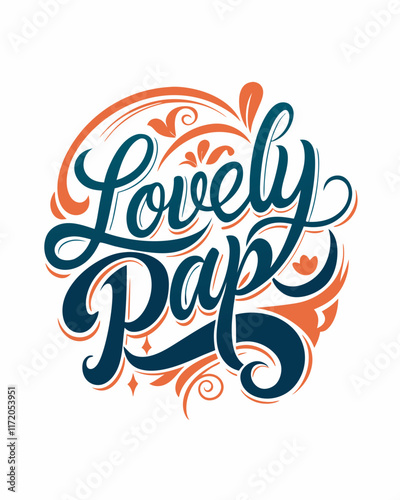 A typography for the text lovely papa