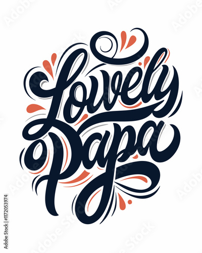 A typography for the text lovely papa