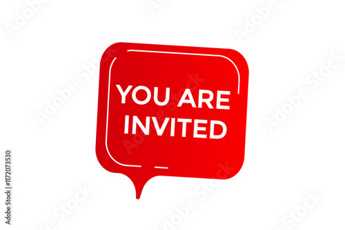  you are invited, Button for websites, Design Element, learn, stay, template, tuned, design, level, sign, speech, bubble  banner, modern, symbol, click. 
