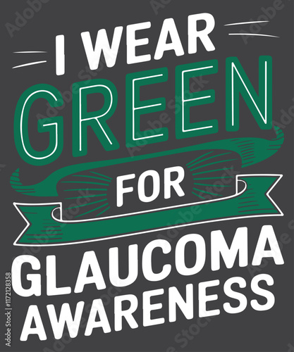 I wear green for glaucoma awareness Glaucoma T-shirt design vector,
Eye health,
Vision loss,
Eye pressure,
Optic nerve damage,
Early detection,
Regular eye exams,
Risk factors,
Treatment options,