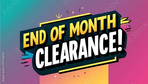 End of Month Clearance Sale Announcement