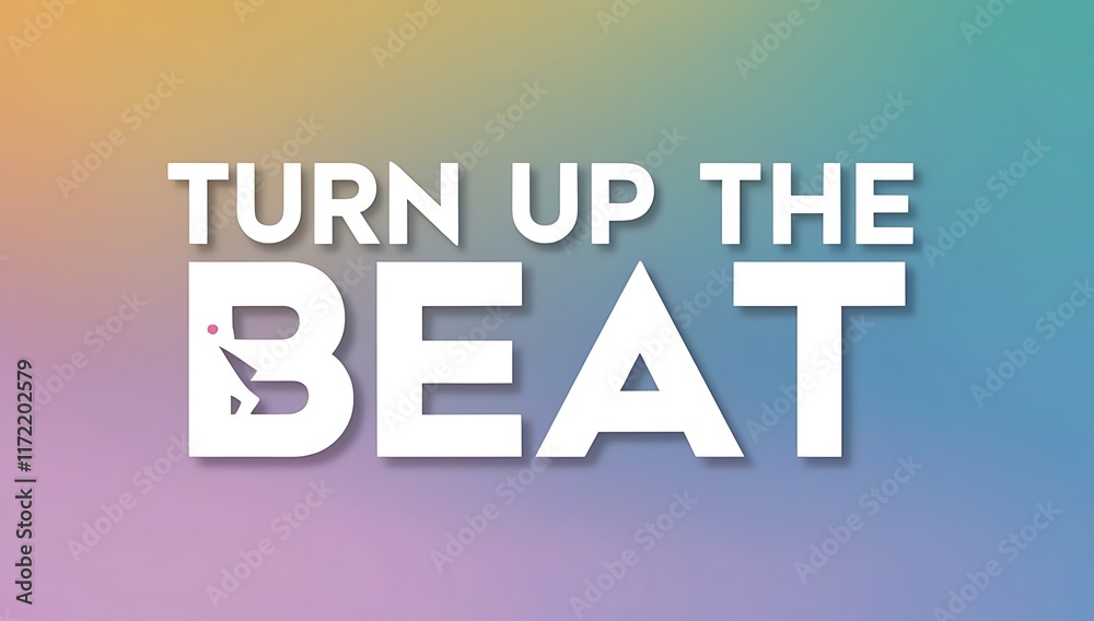 Obraz premium Turn Up The Beat Graphic Design