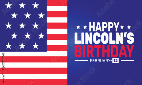 February is  Lincoln's Birthday background template. Perfect for banners, cards, posters, and social media .
 Vector design with text inscription and classic color for a professional look