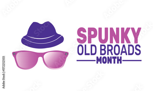  February  is Spunky Old Broads Month background template. Perfect for banners, cards, posters, and social media .
 Vector design with text inscription and classic color for a professional look