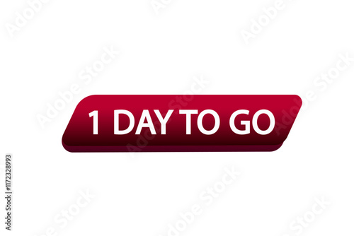 1 day to go, or to go sale countdown vector symbol, clock, time,  background, template, 1 day to go, countdown, sticker, left banner, business, sale, label button
