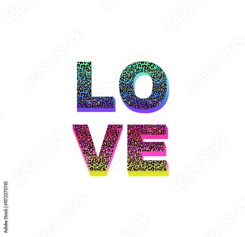 Love word with colorful leopard print isolated on white background. Fashion design for t-shirt, bag, poster.eps