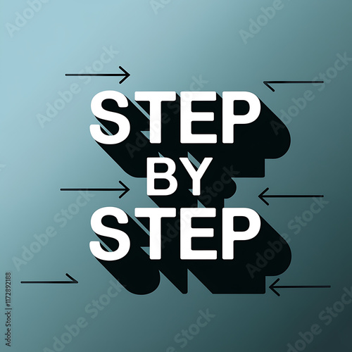 step by step