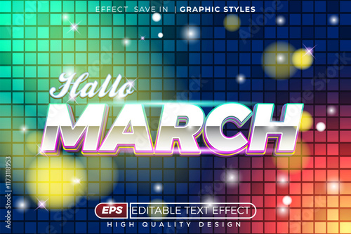 Editable 3d text effect hallo march photo