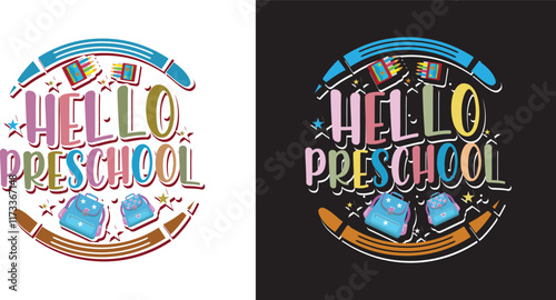 Hello preschool tshirt design, Back to School Svg, Kindergarten Svg design, First/Second/Third Grade Design, School Quote Svg,  First Day Of School Mug Svg, Cut File For Cricut	 photo