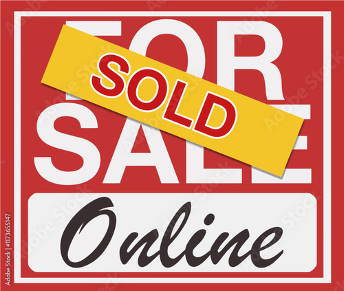 A for sale online sign is marked sold in this illustration about internet marketing and sales.