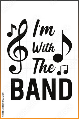 I'm With The Band, Marching Band T-shirt Design