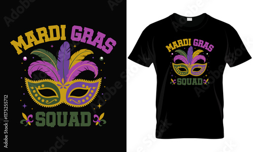 Mardi Gras Costume Mardi Gras Squad T-Shirt.ai