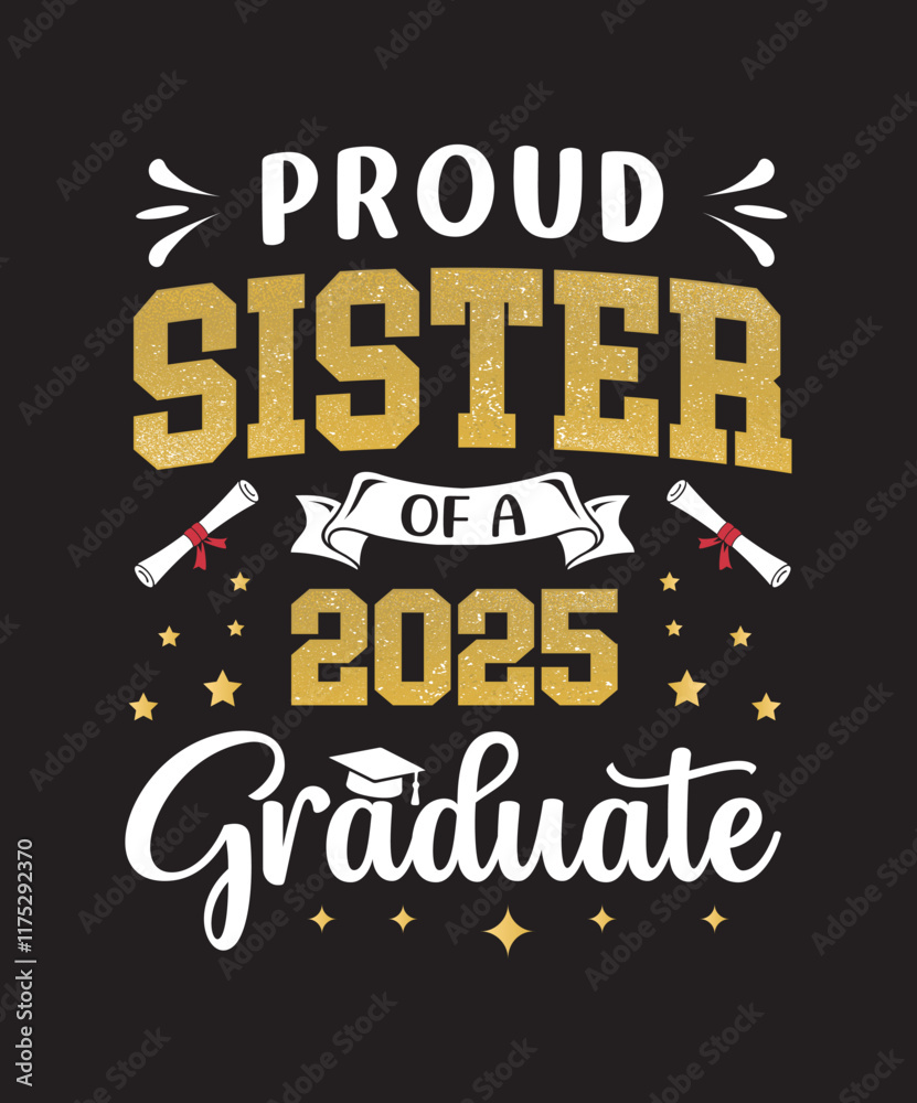 Obraz premium Proud 2025 Graduate Family T-Shirt design, 